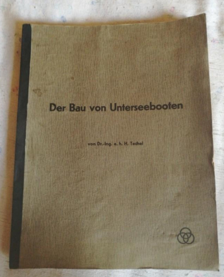Book inauguration of the submarines. Book in German. The bau von unterseebooten